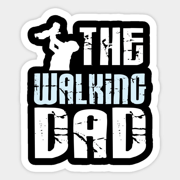 the walking dad Sticker by Darwish